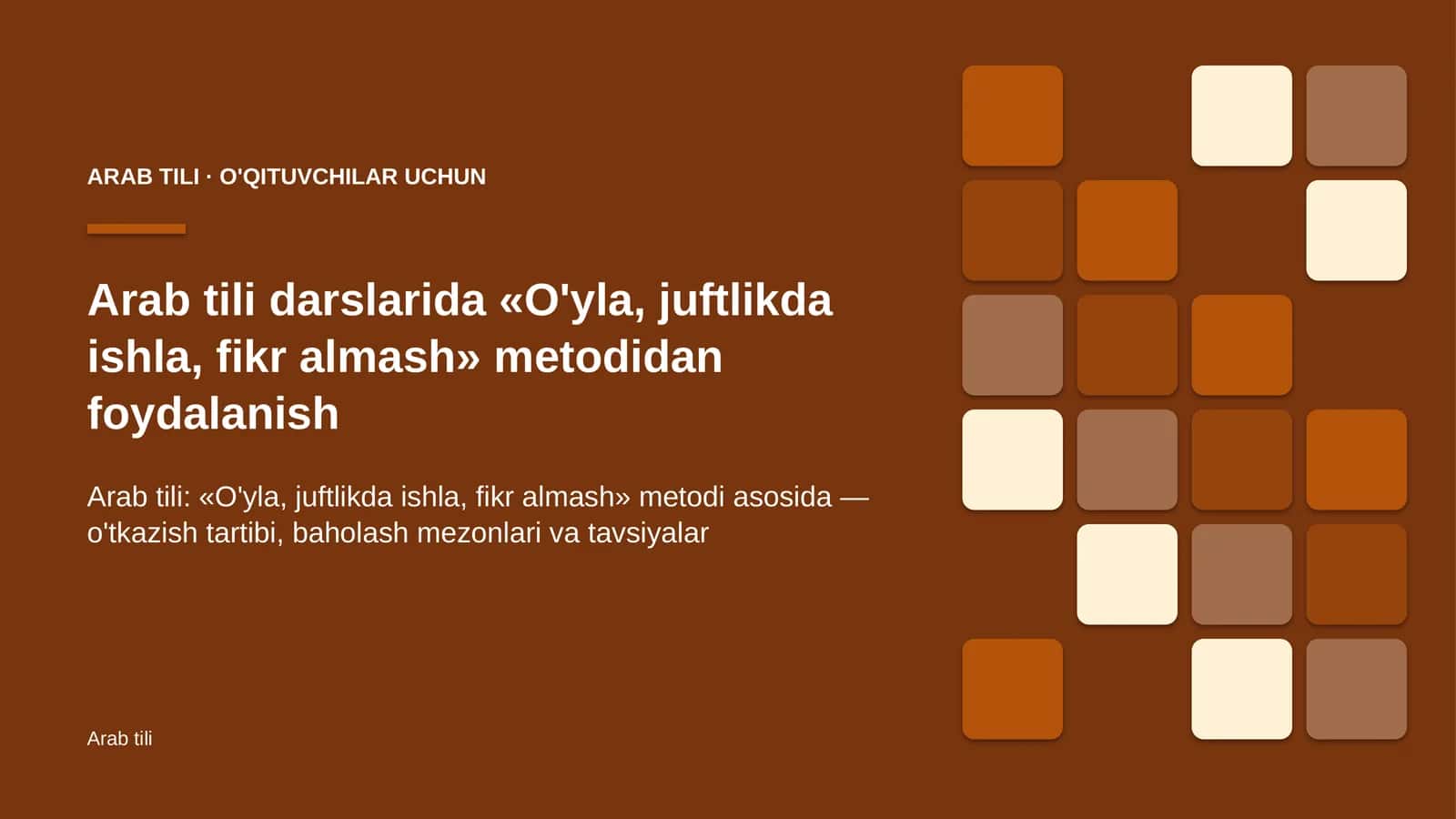 arab tili darslarida o'yla juftlikda ishla fikr almash metodidan foydalanish 3725 1