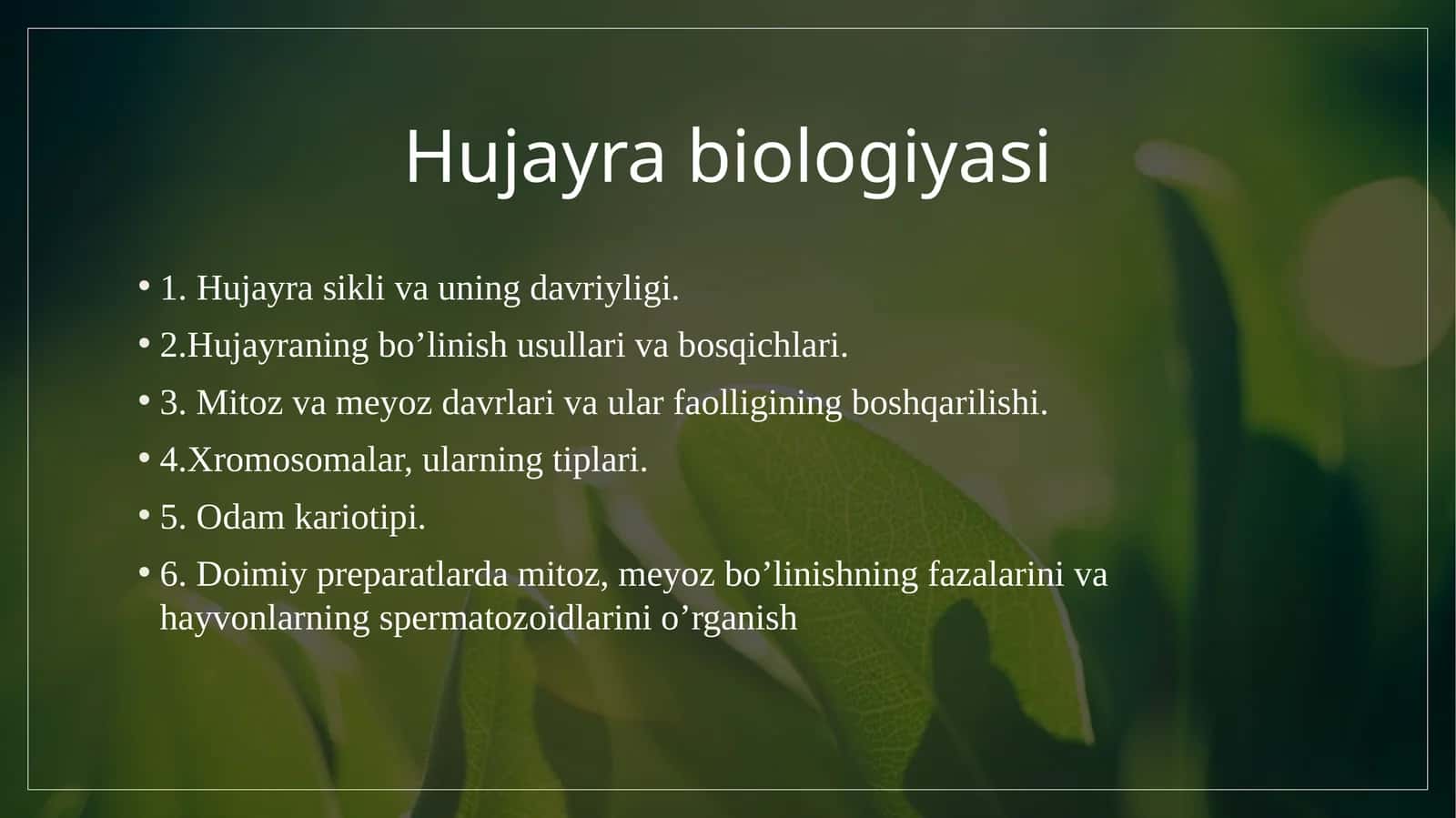 Hujayra biologiyasi 1