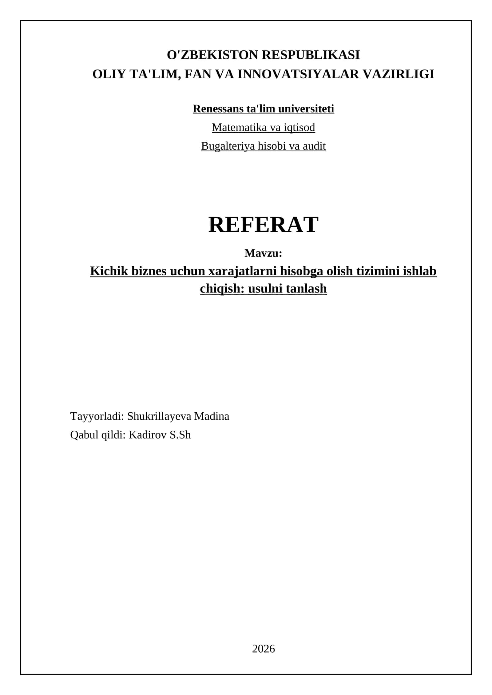 Kichik biznes uchun xarajatlarni hisobga olish tizimini ishlab chiqish: usulni tanlash 1