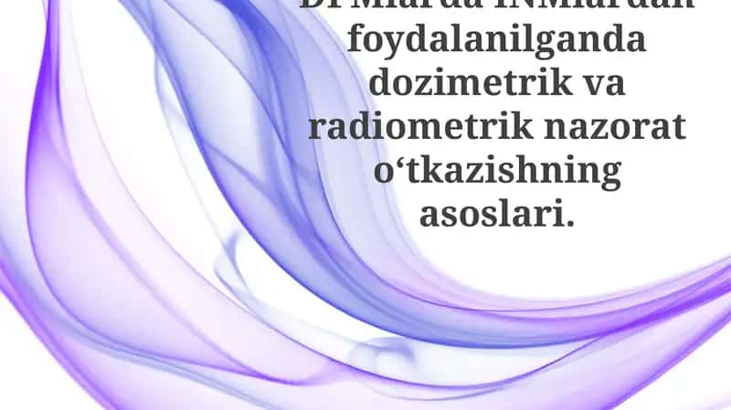 Dozimetrik nazoratning asoslari 1