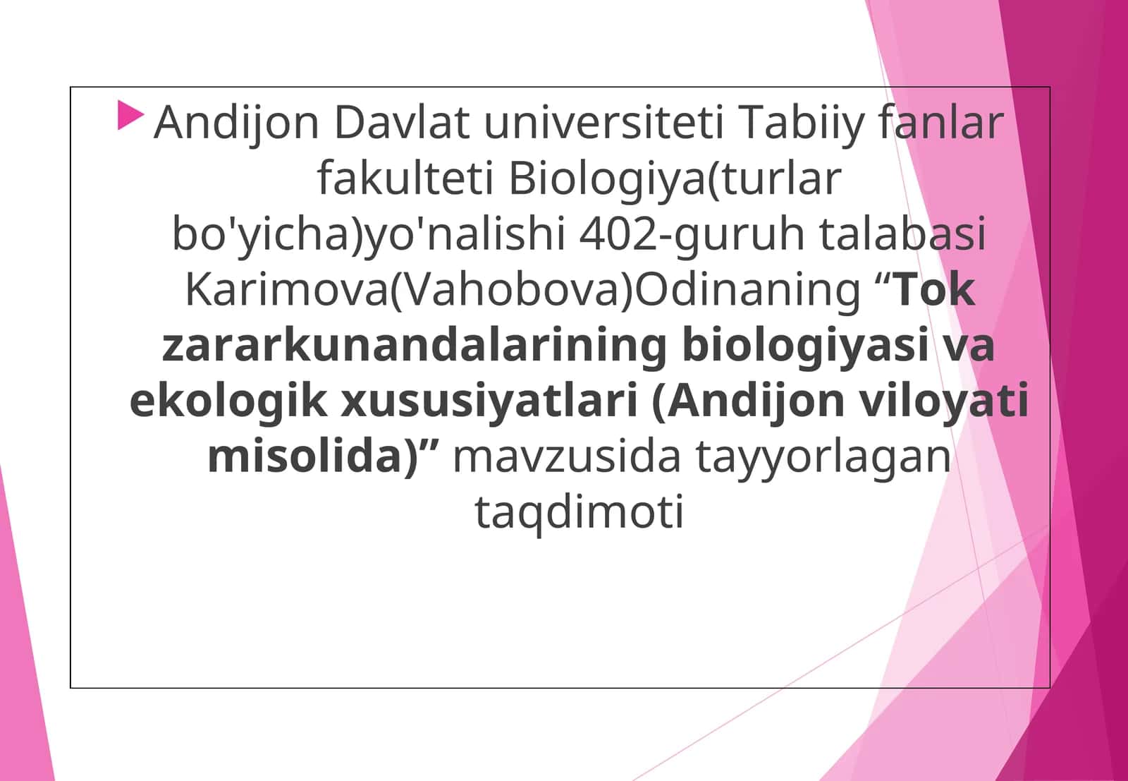 Tok zararkunandalarining biologiyasi va ekologik xususiyatlari (Andijon viloyati misolida) 1