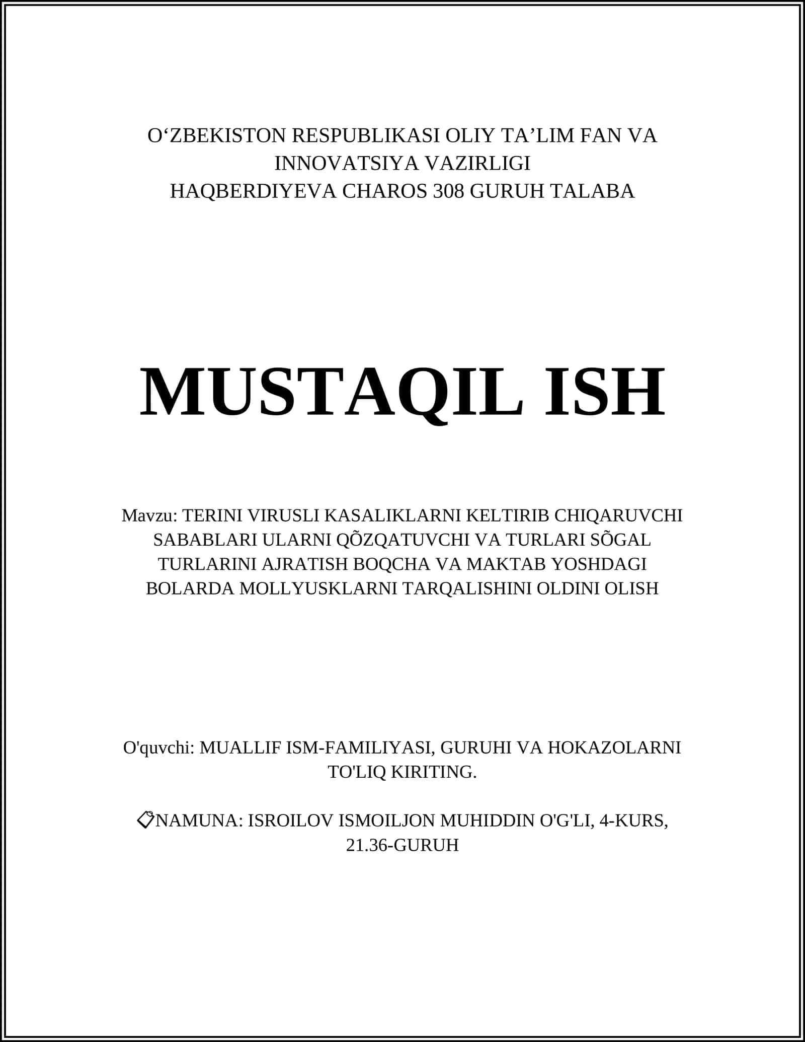 TERINI VIRUSLI KASALIKLARNI KELTIRIB CHIQARUVCHI SABABLARI ULARNI QÕZQATUVCHI VA TURLARI SÕGAL TURLARINI AJRATISH BOQCHA VA MAKTAB YOSHDAGI BOLARDA MOLLYUSKLARNI TARQALISHINI OLDINI OLISH 1