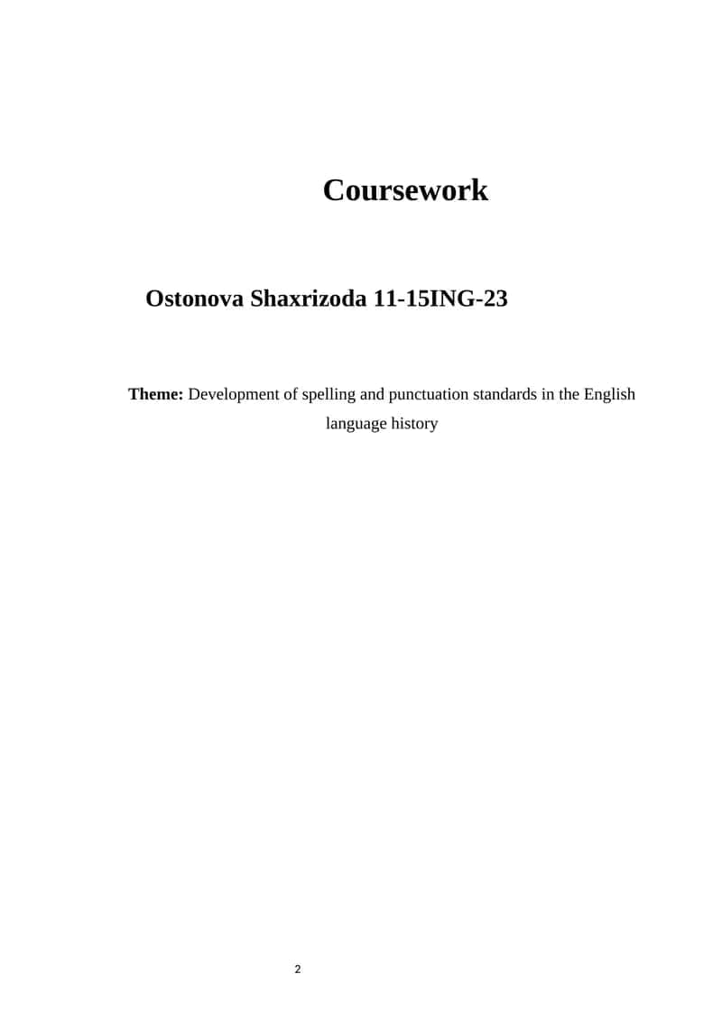 Development of spelling and punctuation standards in the English language history 1