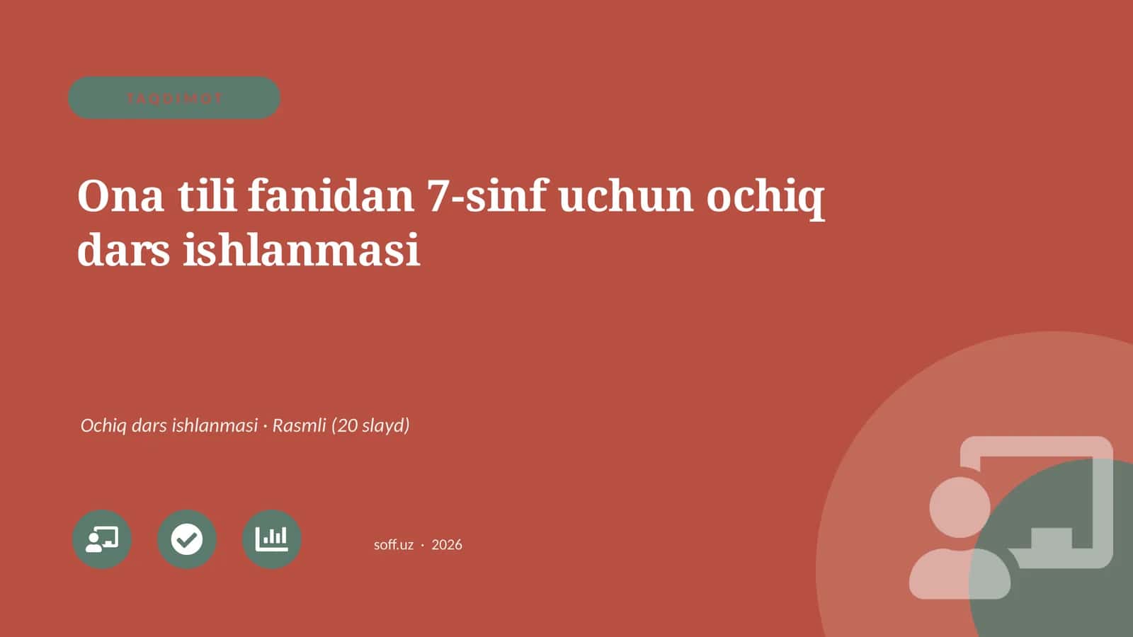 Ona tili fanidan 7-sinf uchun ochiq dars ishlanmasi 1