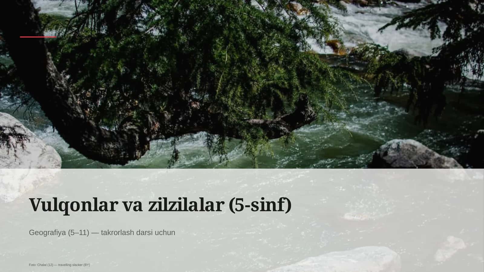 Vulqonlar va zilzilalar (5-sinf) 1
