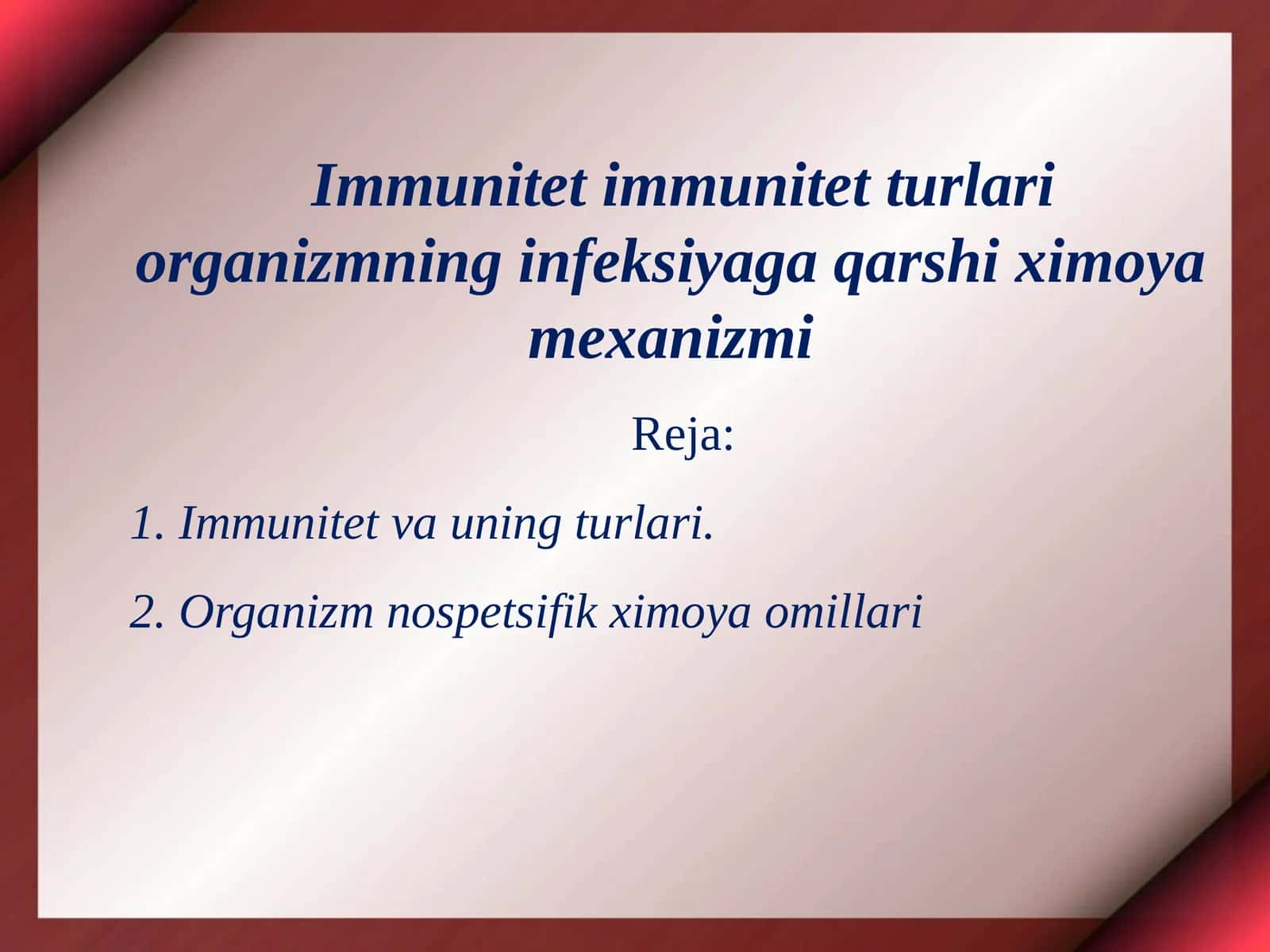 Immunitet va uning turlari 1