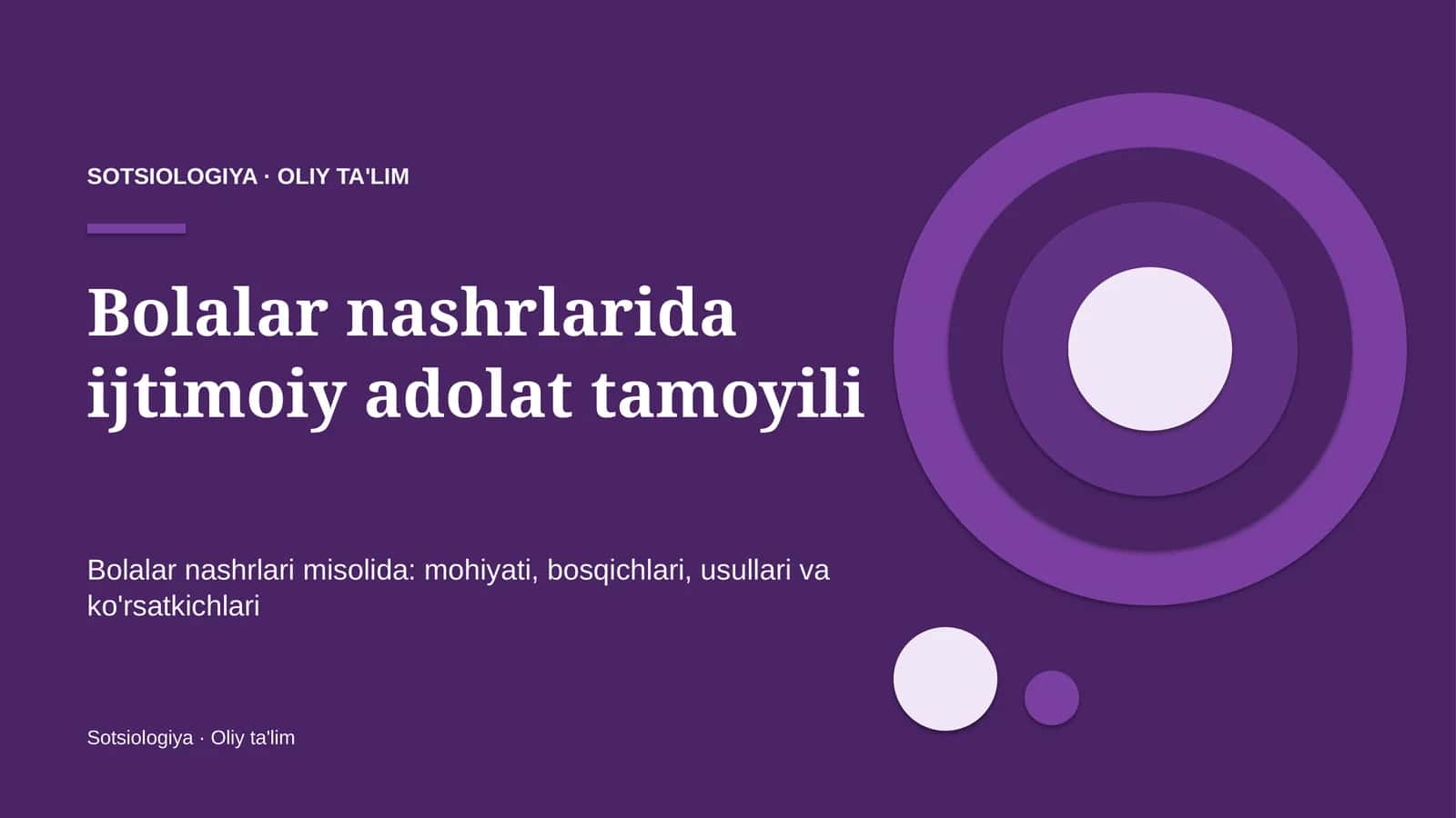 Bolalar nashrlarida ijtimoiy adolat tamoyili 1