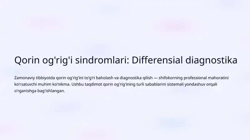 Qorin og'rig'i sindromlari: Differensial diagnostika 1