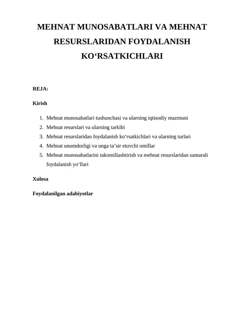 MEHNAT MUNOSABATLARI VA MEHNAT RESURSLARIDAN FOYDALANISH KO‘RSATKICHLARI 1