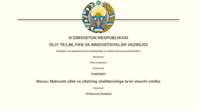 Mahsulot sifati va sifatning shakllanishiga ta'sir etuvchi omillar 1