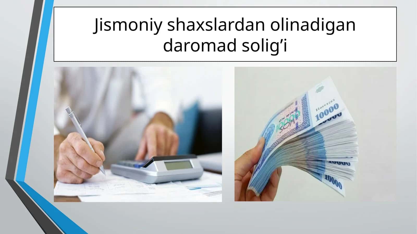 Jismoniy shaxslardan olinadigan daromad solig’i 1