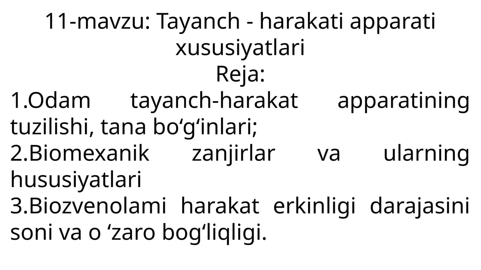 11-mavzu:Tayanch-harakat apparati xususiyatlari 1