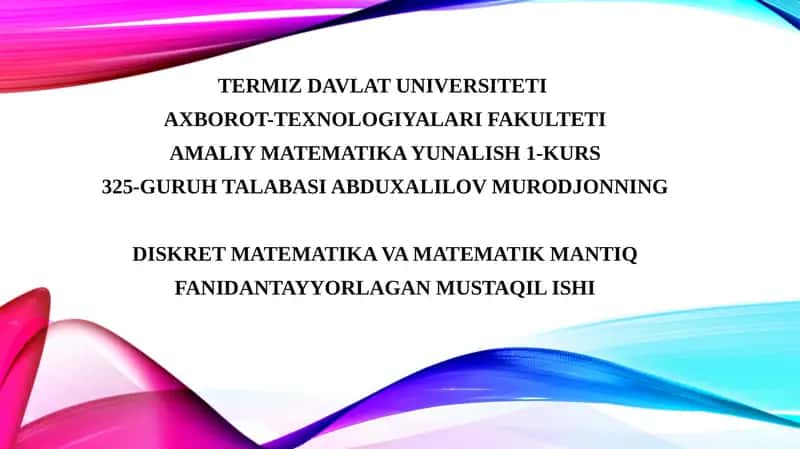 Diskret matematika va matematik mantiq fanidan 1