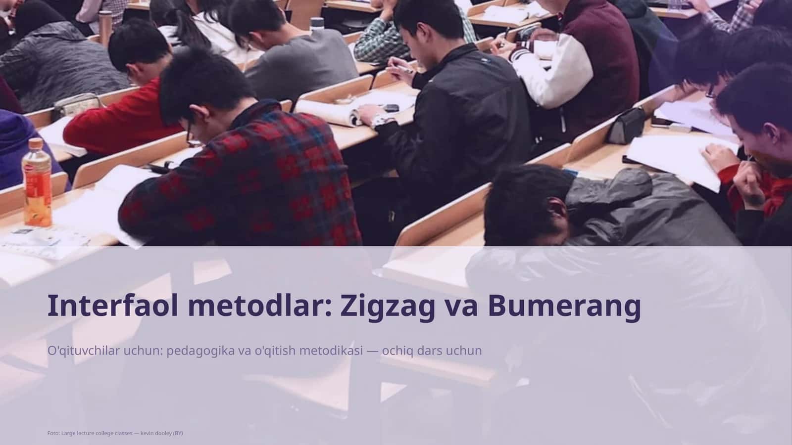 Interfaol metodlar: Zigzag va Bumerang 1