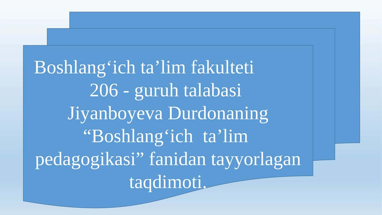 Boshlangʻichtaʼlim fakulteti 206-guruh talabasi 1