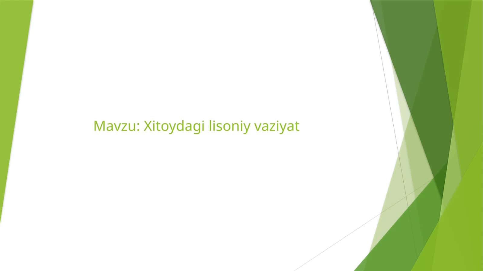 Xitoydagi lisoniy vaziyat 1