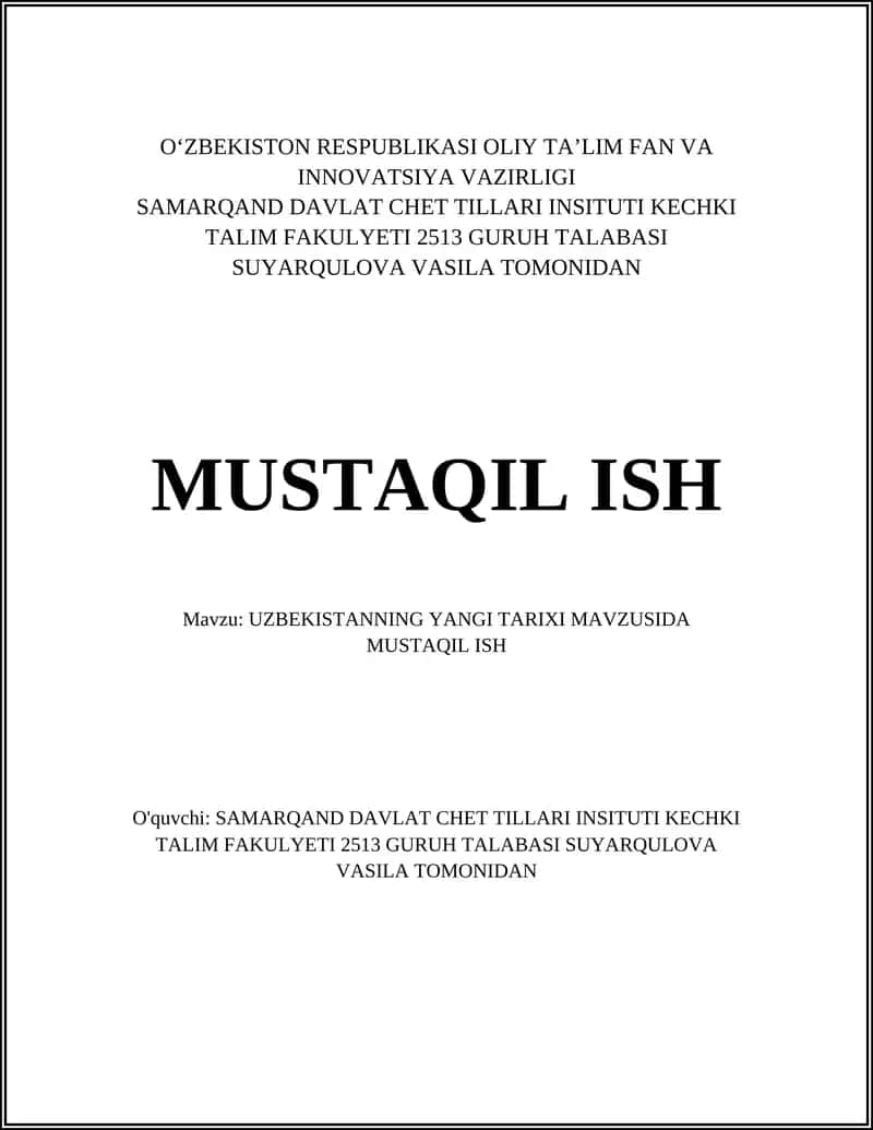 UZBEKISTANNIЙ YANGI TARIXI MAVZUSIDA MUSTAQIL ISH 1