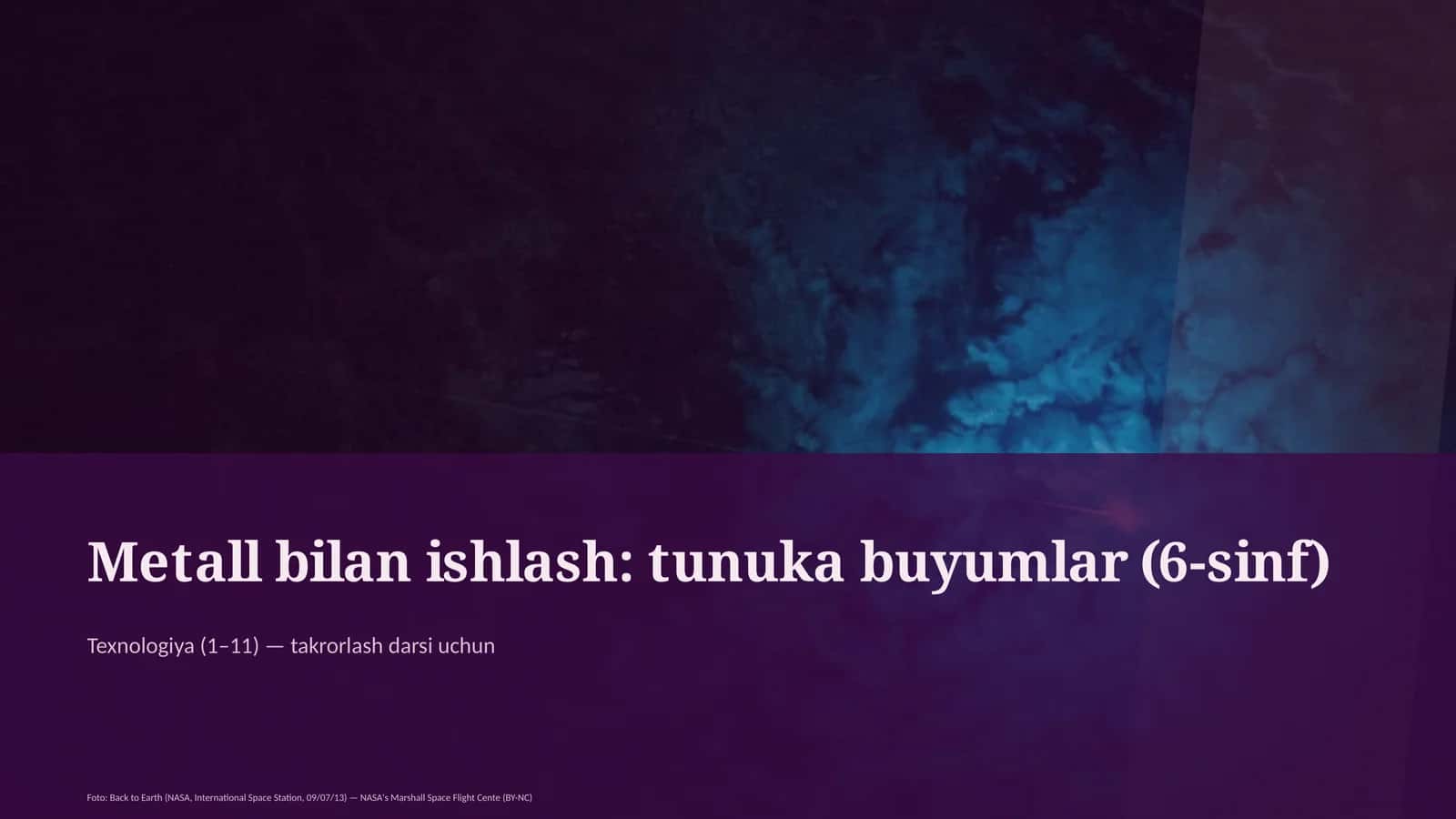 Metall bilan ishlash: tunuka buyumlar (6-sinf) 1
