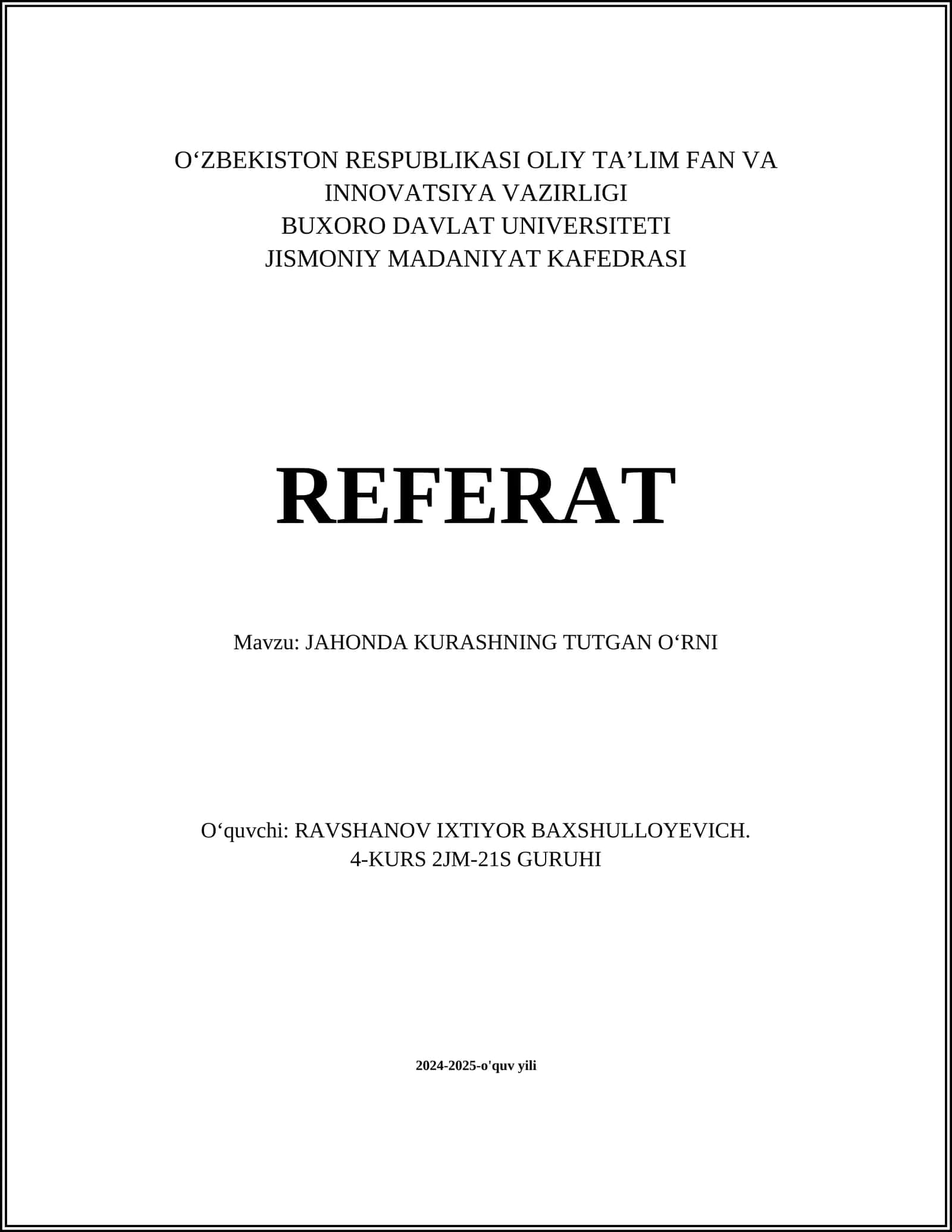 JAHONDA KURASHNING TUTGAN OʻRNI 1