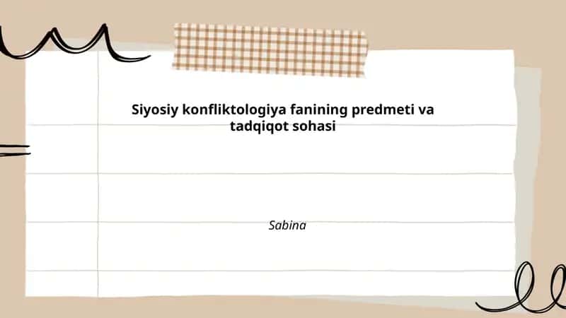 Siyosiy konfliktologiya fanining predmeti va tadqiqot sohasi 1