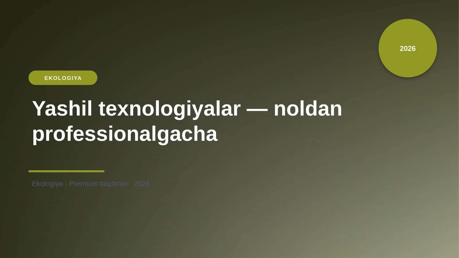 Yashil texnologiyalar — noldan professionalgacha 1