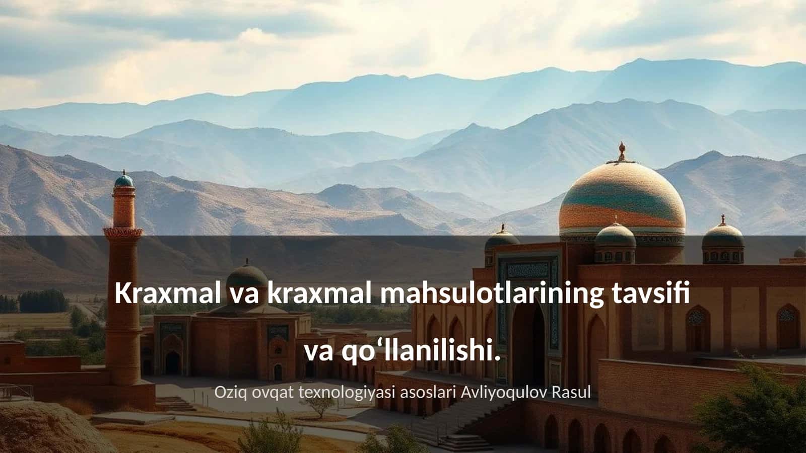 Kraxmalning Kimyoviy Tuzilishi 1