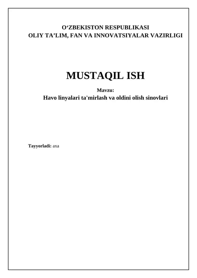 Havo liniyalari ta'mirlash va oldini olish sinovlari 1