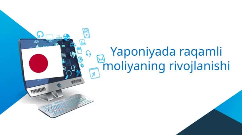 Yaponiyadagi raqamli moliyaning rivojlanishi 1