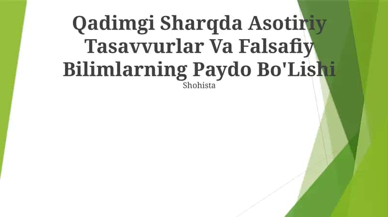 Qadimgi Sharqda Asotiriy Tasavvurlar Va Falsafiy Bilimlarning Paydo Bo'Lishi 1