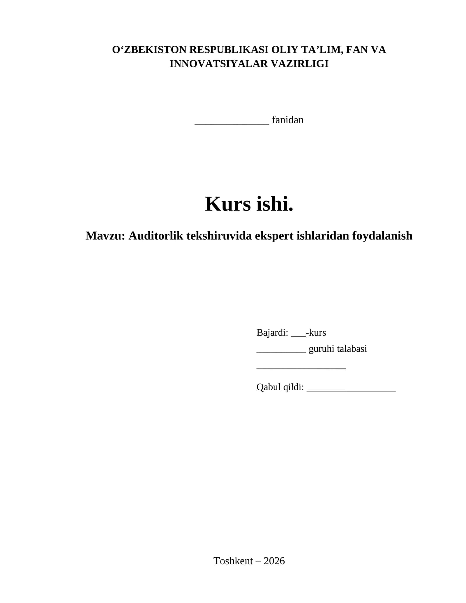 Auditorlik tekshiruvida ekspert ishlaridan foydalanish 1