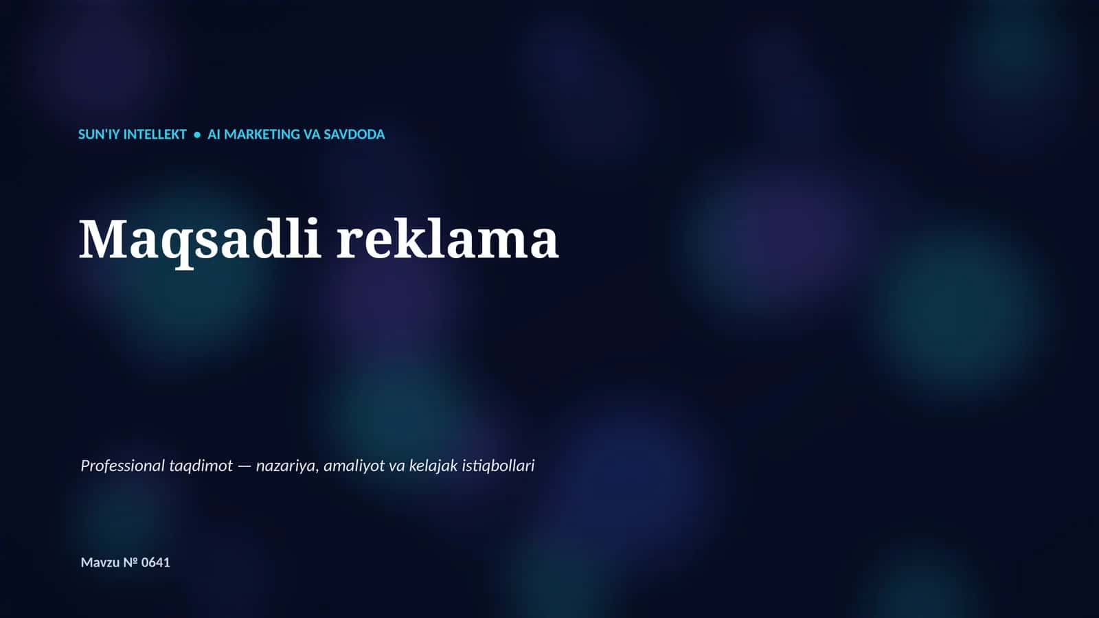 SUN'IY INTELLEKT • AI MARKETING VA SAVDODA 1