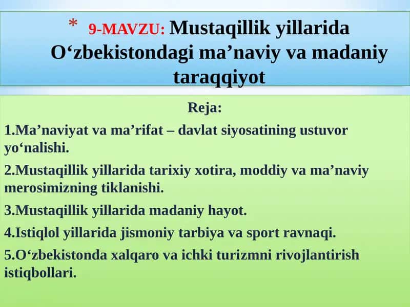 Mustaqillik yillarida O‘zbekistonda ma’naviy va madaniy tarqqiyot 1