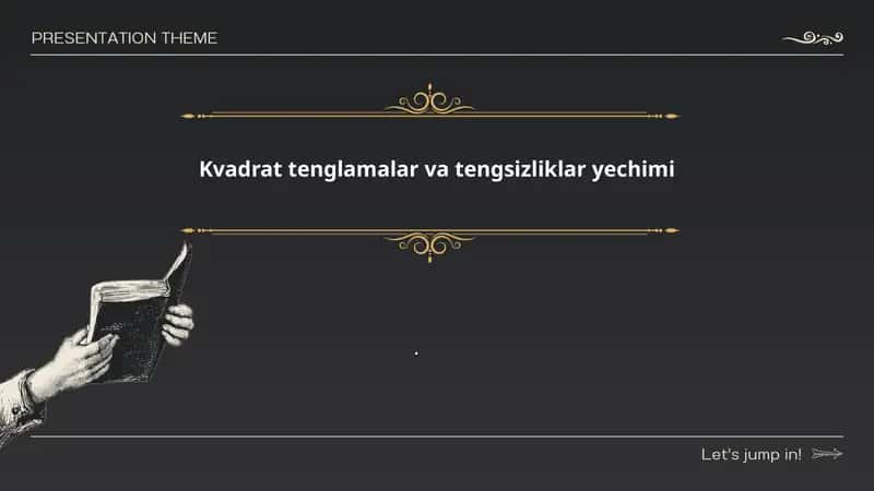 Kvadrat tenglamalar va tengsizliklar yechimi 1