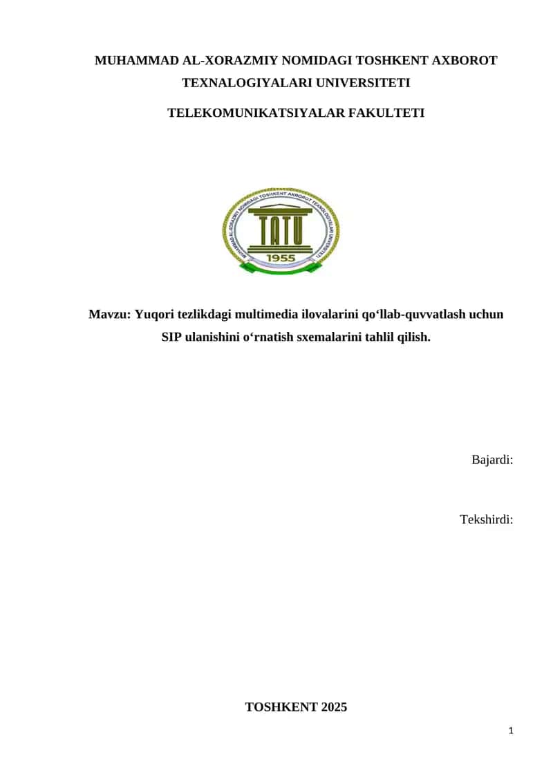 Yuqori tezlikdagi multimedia ilovalarini qo‘llab-quvvatlash uchun SIP ulanishini o‘rnatish sxemalarini tahlil qilish. 1