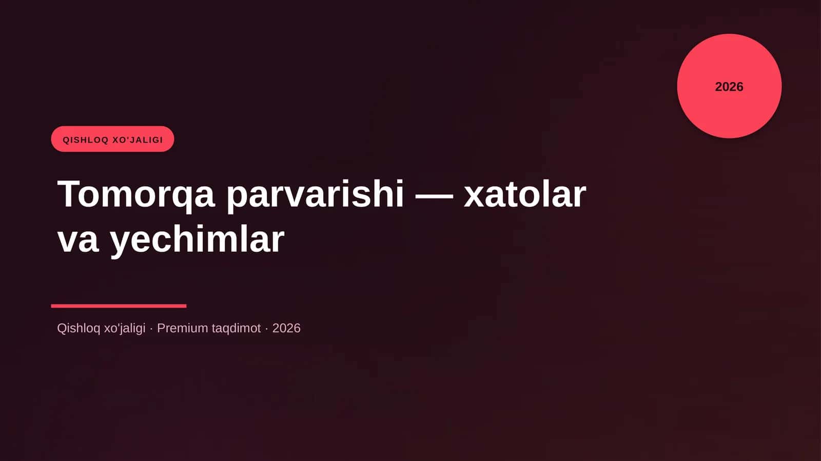 Tomorqa parvarishi — xatolar va yechimlar 1