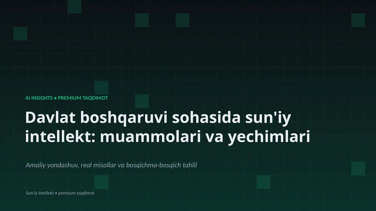 Sun'iy Intellekt: Muammolari va Yechimlari 1