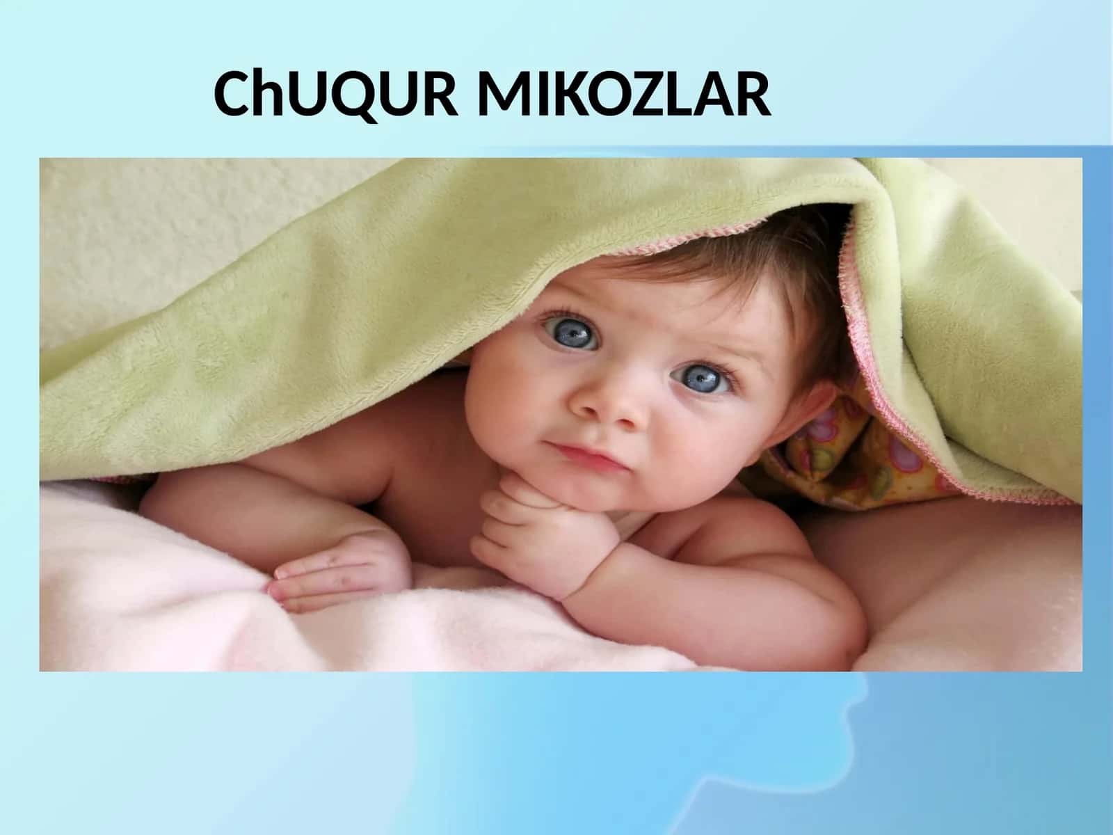 ChUQUR MIKOZLAR 1