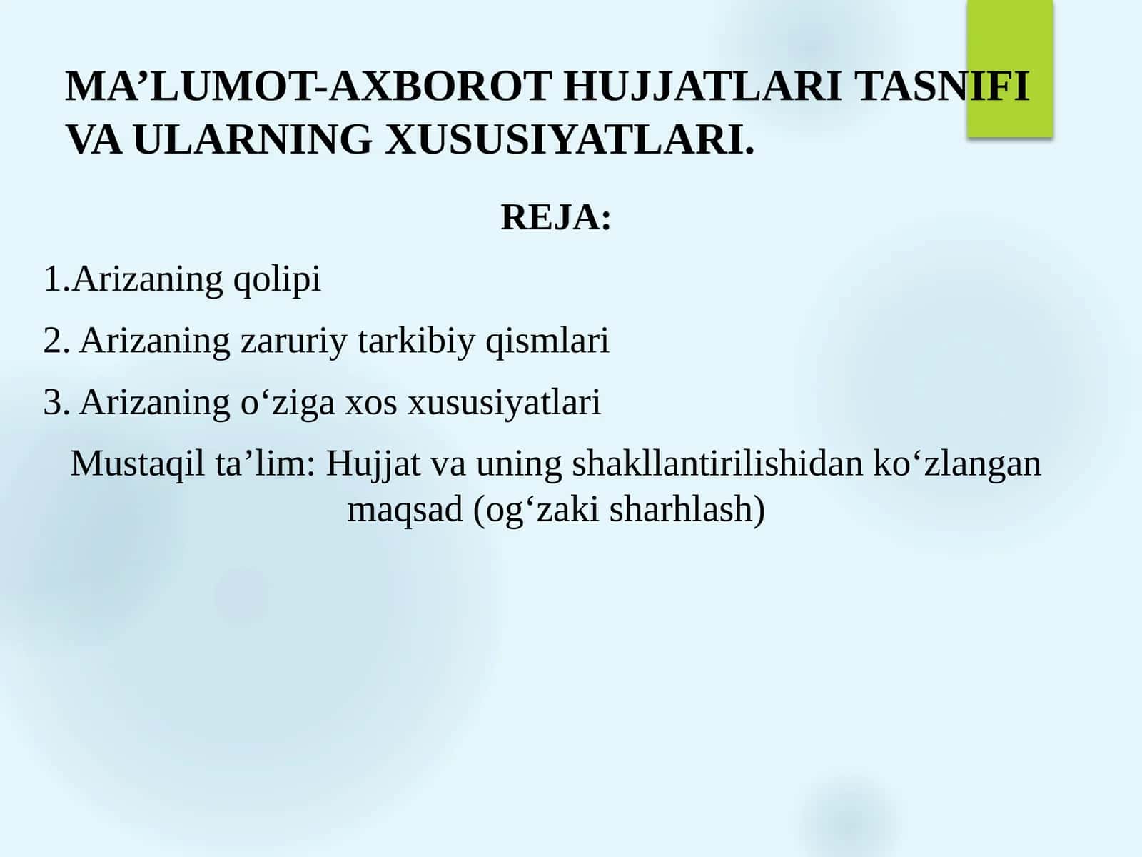 Ma’lumot-axborot hujjatlari tasnifi va ularning xususiyatlari 1