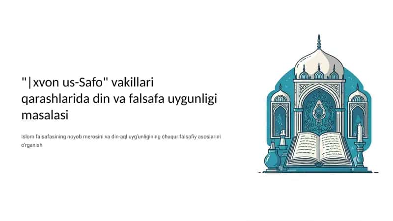 "Ixvon us-Safo" vakillari qarashlarida din va falsafa uygunligi masalasi 1
