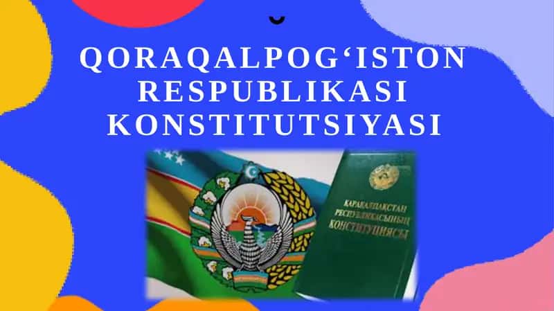 Qoraqalpog‘iston Respublikasi Konstitutsiyasi 1