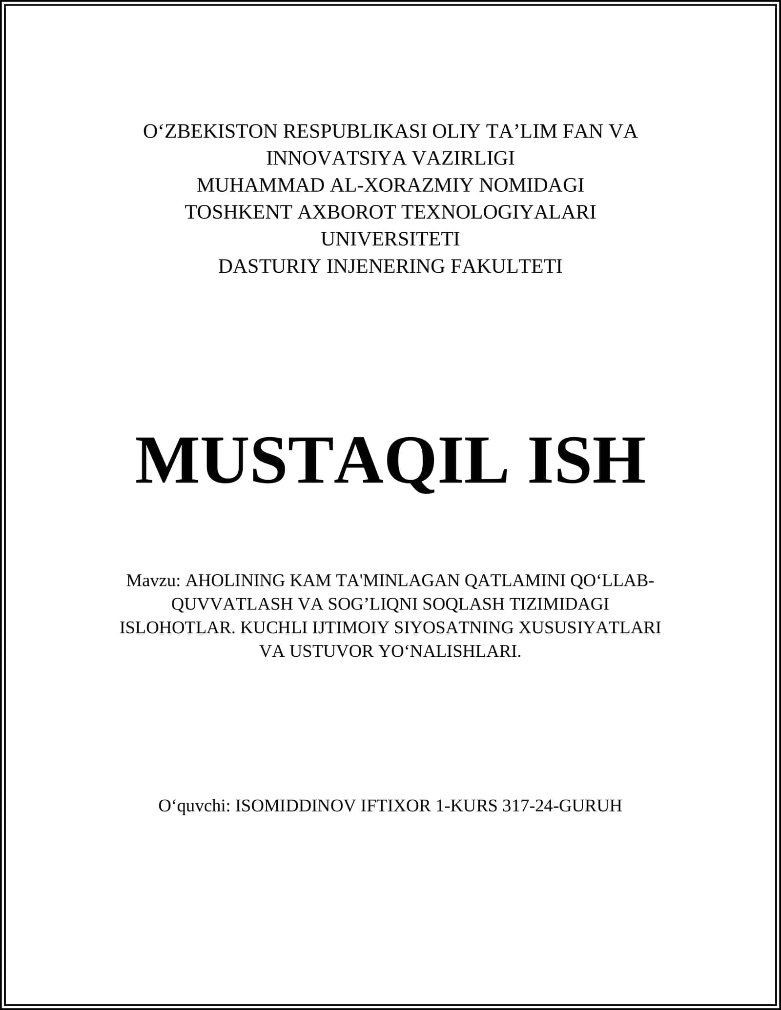 AHOLINING KAM TA'MINLAGAN QATLAMINI QO‘LLAB-QUVVATLASH VA SOG’LIQNI SOQLASH TIZIMIDAGI ISLOHOTLAR. KUCHLI IJTIMOIY SIYOSATNING XUSUSIYATLARI VA USTUVOR YO‘NALISHLARI 1
