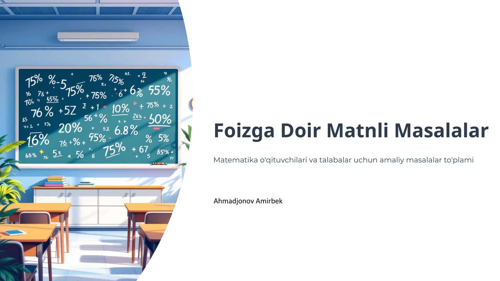 Foizga Doir Matnli Masalalar 1