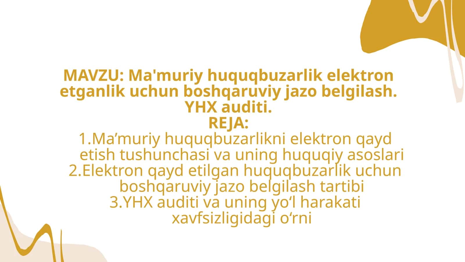 Ma'muriy huquqbuzarlik elektron etganlik uchun boshqaruviy jazo belgilash. YHX auditi. 1