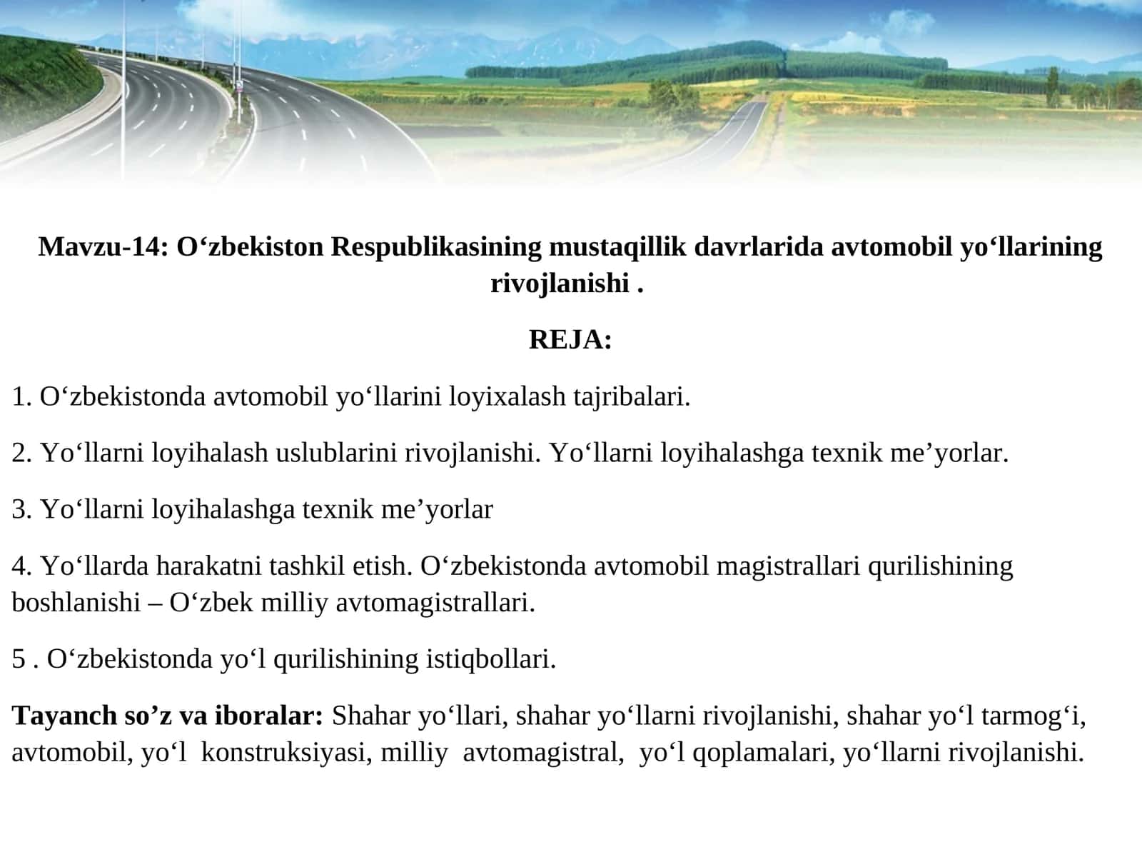 O‘zbekiston Respublikasining mustaqillik davrlarida avtomobil yo‘llarining rivojlanishi 1