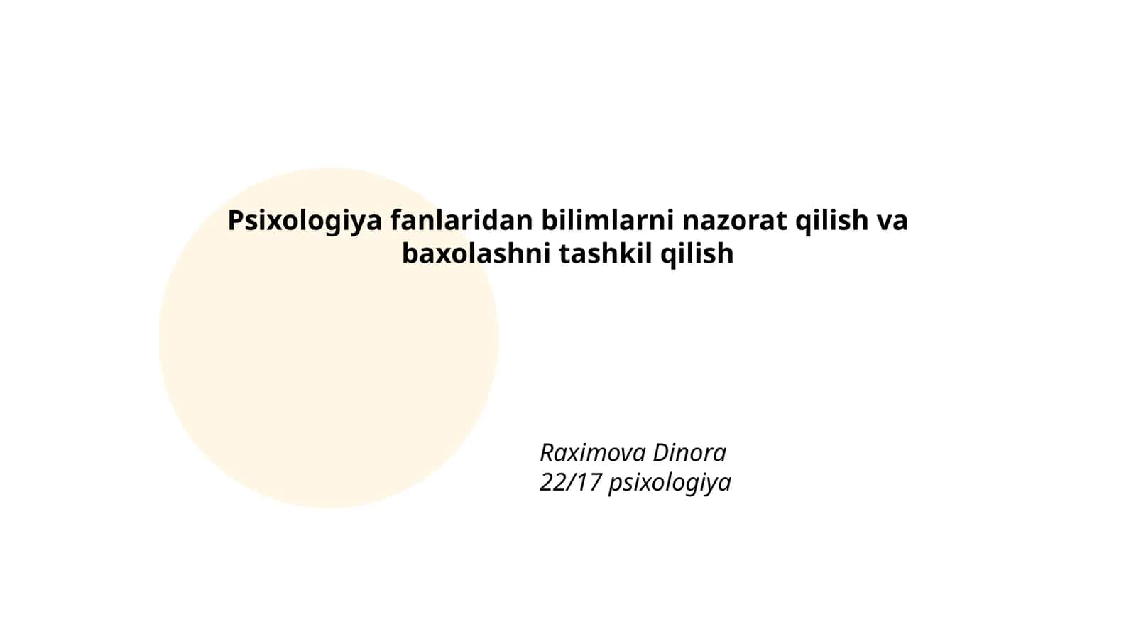 Psixologiya fanlaridan bilimlarni nazorat qilish va baxolashni tashkil qilish 1