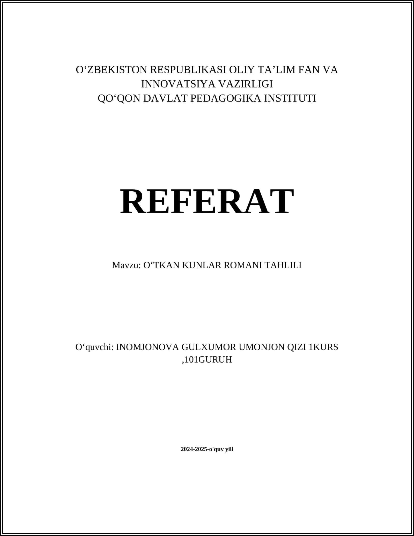 OʻTKAN KUNLAR ROMANI TAHLILI 1