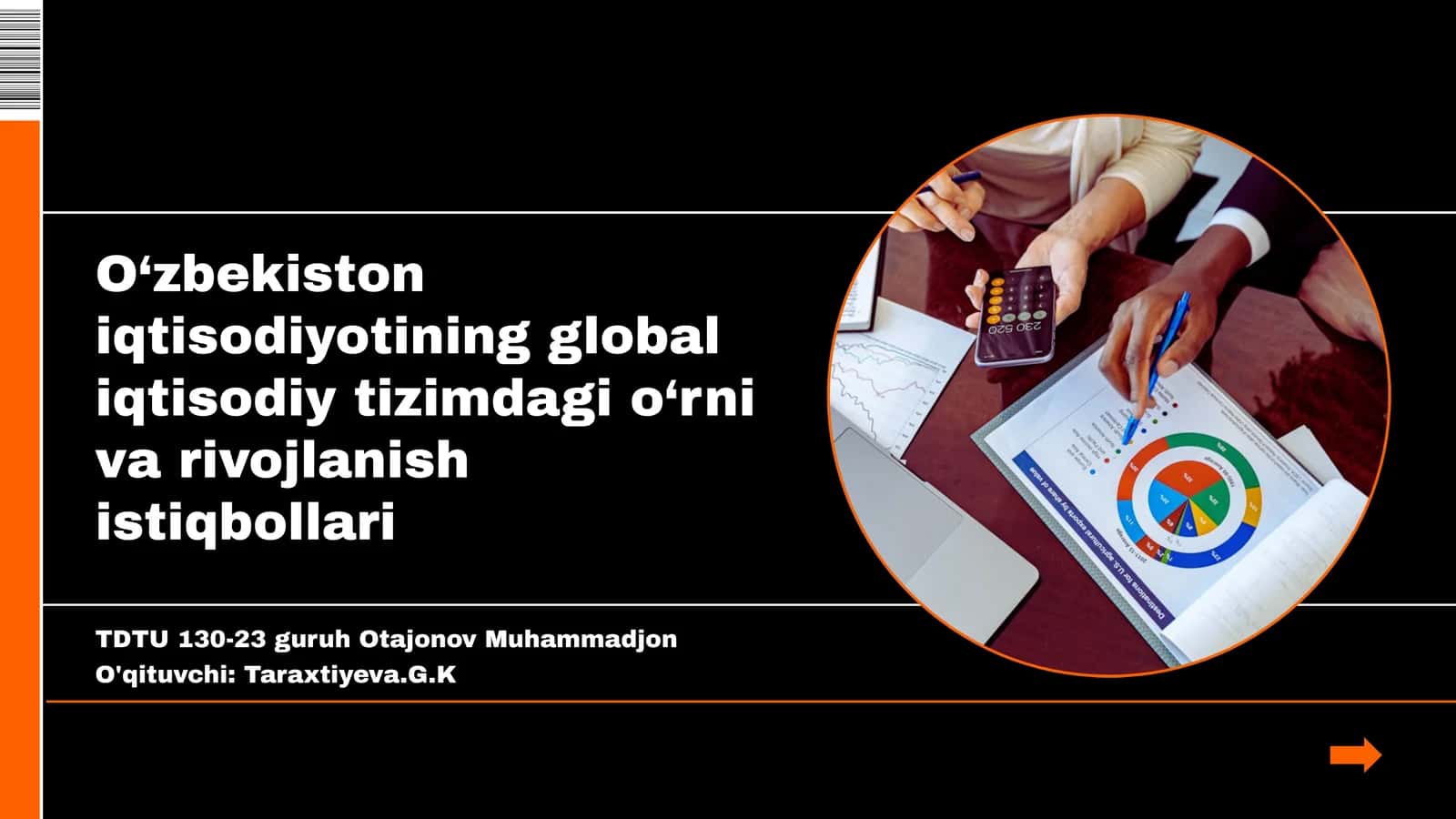 O‘zbekiston iqtisodiyotining global iqtisodiy tizimdagi o‘rni va rivojlanish istiqbollari 1