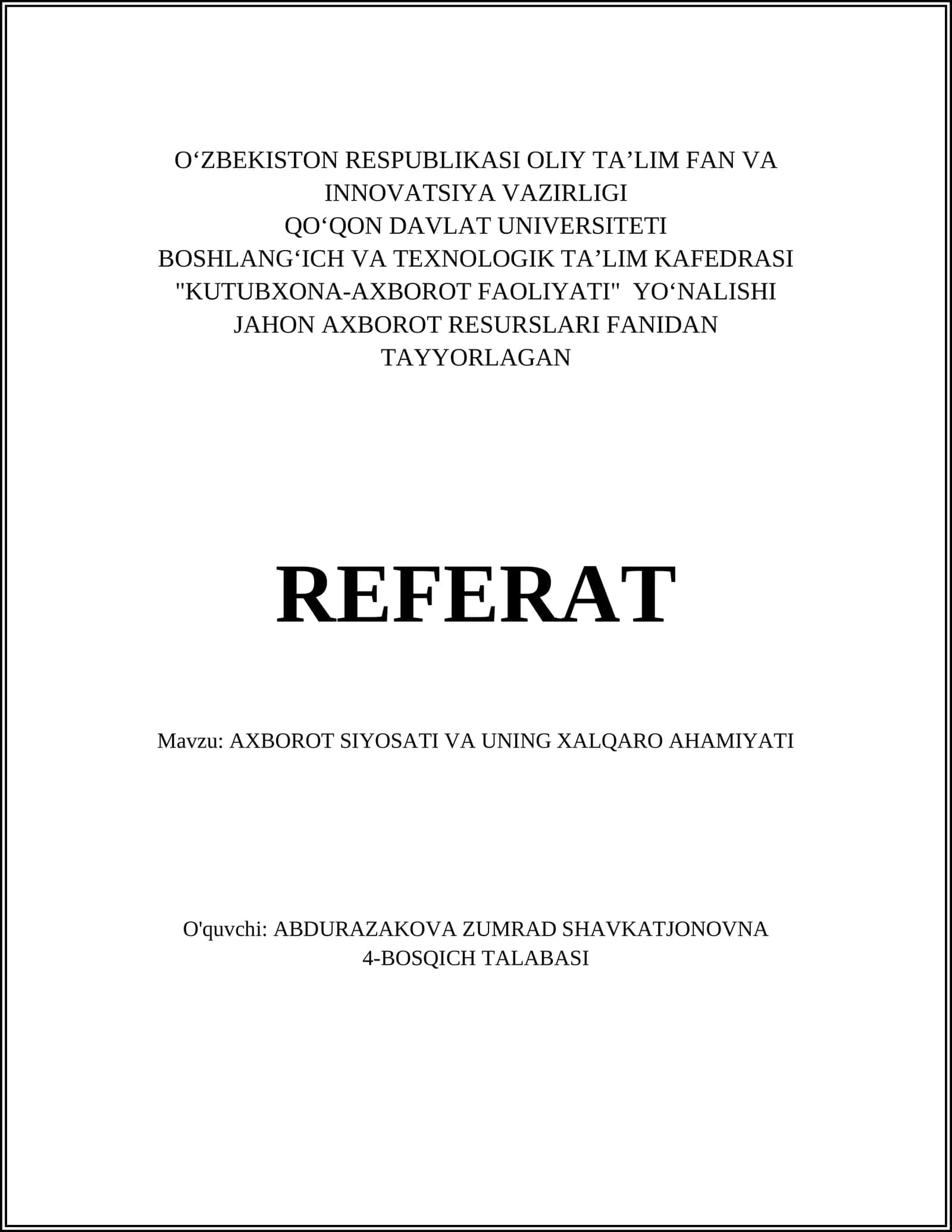 REFERAT - AXBOROT SIYOSATI VA UNING XALQARO AHAMIYATI 1