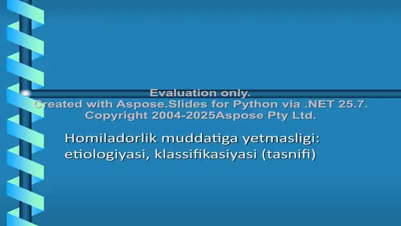 Hamiladorlik muddatiga yetmasligi: etiologiyasi, klassifikasiyasi (tasnifi) 1