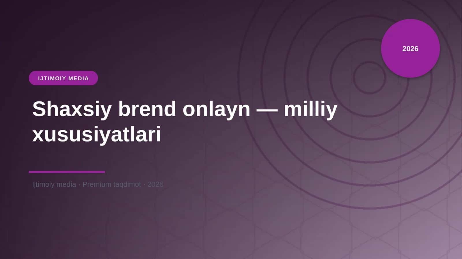 Shaxsiy brend onlayn — milliy xususiyatlari 1